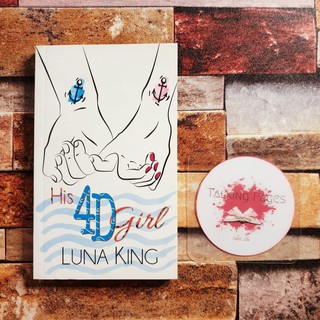 His 4D Girl by Luna King