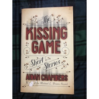 The Kissing Game by Aidan Chambers