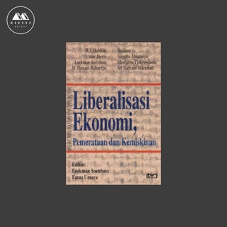 Liberalization Of Economics Of Economics And Minutes - B. J. Habibie, Et Al