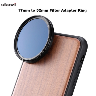 In stock Ulanzi Filter Adapter Ring 17mm to 52mm Filter Adapter Ring