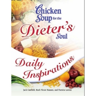 Chicken Soup for the Dieter's Soul - Daily Inspirations