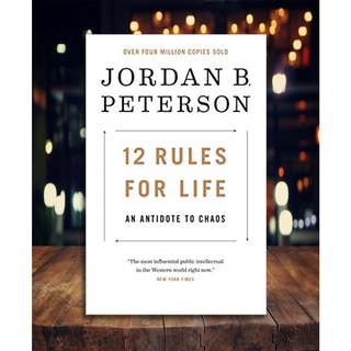 12 Rules for Life: An Antidote to Chaos + 1 Free Book