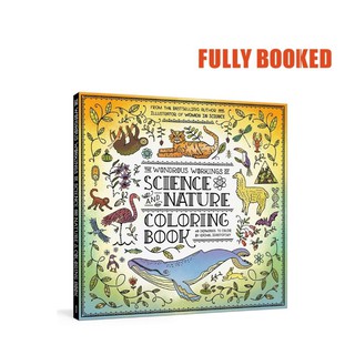 The Wondrous Workings of Science and Nature: Coloring Book (Paperback) by Rachel Ignotofsky