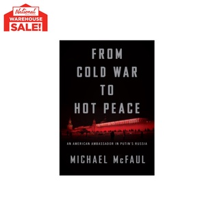 From Cold War to Hot Peace Hard Cover by Michael McFaul