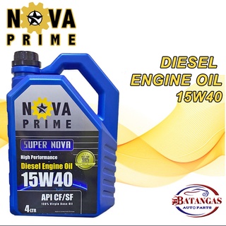 ♣NOVA PRIME SUPER NOVA DIESEL ENGINE OIL 15W-40 API SF/CF 4LITERS♬