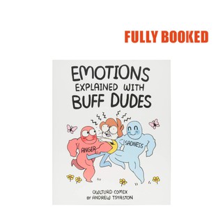 Emotions Explained with Buff Dudes (Paperback) by Andrew Tsyaston
