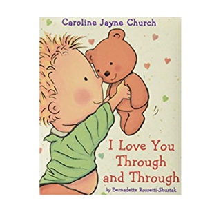 I Love You Through and Through (Caroline Jayne Church) softcover