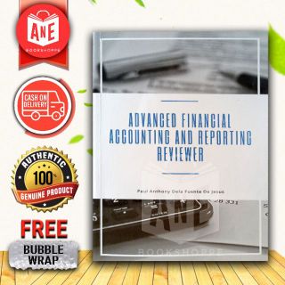 AUTHENTIC ADVANCED FINANCIAL ACCOUNTING AND REPORTING REVIEWER by Paul de Jesus