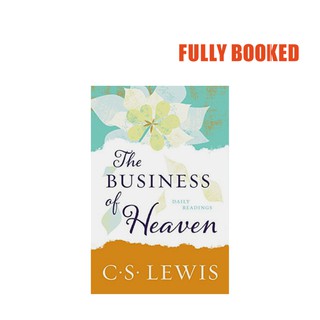 Business of Heaven: Daily Readings, Deckle Edge (Paperback) by C. S. Lewis