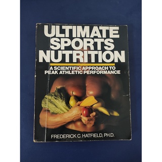 Ultimate Sports Nutrition by Frederick C. Hatfield (Paperback) - Preloved