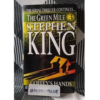 STEPHEN KING - THE GREEN MILE #3 COFFEY'S HANDS