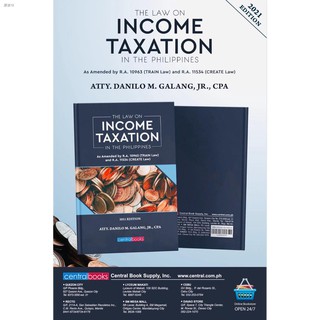 ✁✇▦Galang (2021)- The Law on Income Taxation in the Philippines