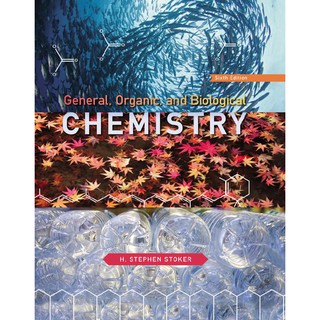 General, Organic, and Biological Chemistry 6th Edition