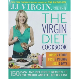 The Virgin Diet Cookbook by JJ Virgin