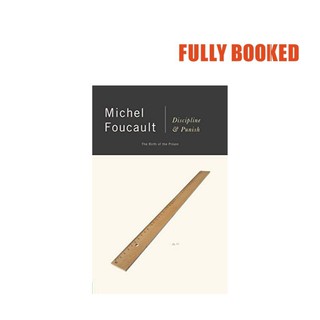 Discipline and Punish: The Birth of the Prison (Paperback) by Michel Foucault