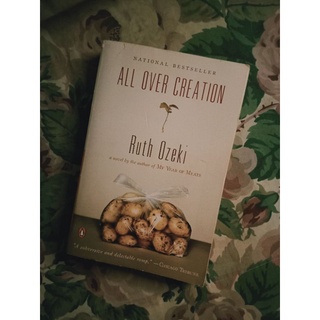 All Over Creation by Ruth Ozeki (TP)