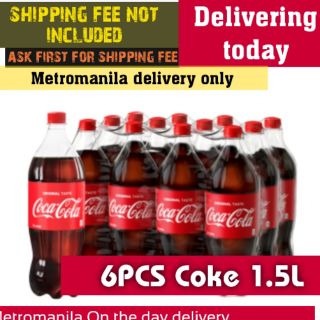 Coca cola 1.5L x 6pcs delivering via lalamove