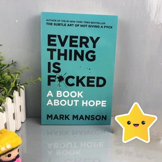 【Ready Stock】THE SUBTLE ART OF NOT GIVING A F*CK/EVERYTHING IS F*CKED A BOOK ABOUT HOPE (3)