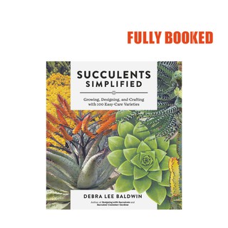 Succulents Simplified (Paperback) by Debra Lee Baldwin (1)