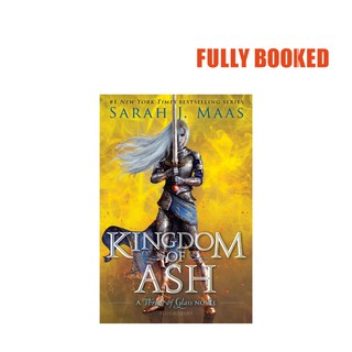 Kingdom of Ash: Throne of Glass Series, Book 7 (Paperback) by Sarah J. Maas