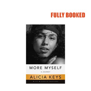 More Myself: A Journey (Hardcover) by Alicia Keys