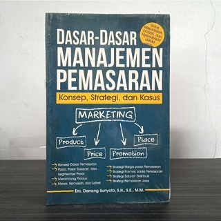 Fundamentals Of Marketing Management (Concepts, Strategy, And Case)