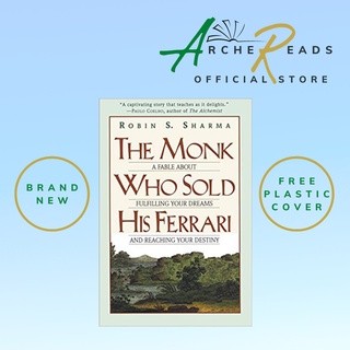 Archereads The Monk Who Sold His Ferrari by Robin Sharma