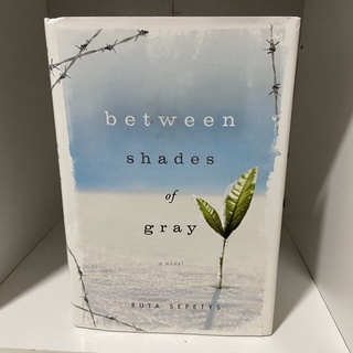 (HB) Between Shades of Gray by Ruta Sepetys