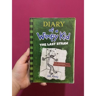 Diary of a Wimpy Kid (The Last Straw) by Jeff Kinney