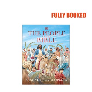 The People of the Bible Visual Encyclopedia (Hardcover) by DK