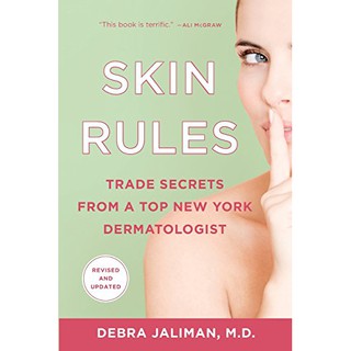 Import SKIN RULES: TRADE SECRETS FROM A TOP NEW YORK Dermatogist