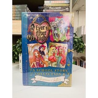Ever After High: A School Story Collection II