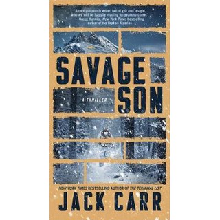 Savage Son, Volume 3: A Thriller
