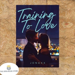 TRAINING TO LOVE by Jonaxx ( NEW COVER )