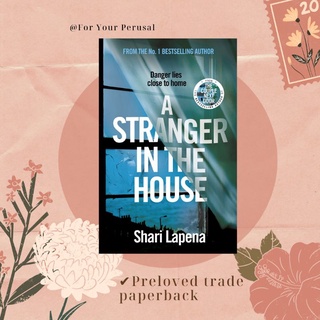 A stranger in the house by Shari Lapena
