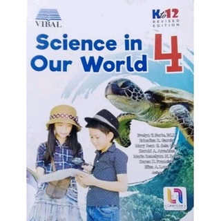 Science in Our World Revised Edition K12 Grade 4