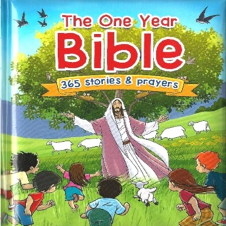 The One Year Bible (365 Stories and Prayers)