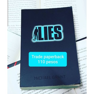 LIES BY MICHAEL GRANT (TRADE PAPERBACK)