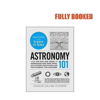 Astronomy 101 (Hardcover) by Carolyn Collins Petersen