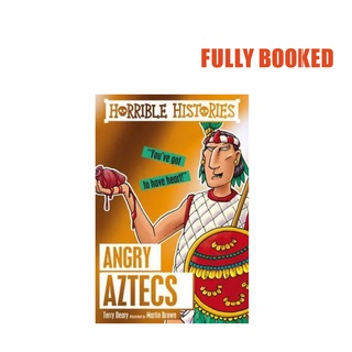 Horrible Histories: Angry Aztecs (Paperback) By Terry Deary
