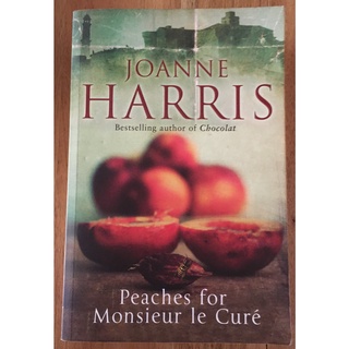 Peaches for Monsieur le Cure (Author: Joanne Harris)