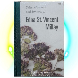 Selected Poems and Sonnets of Edna Book St. Vincent Millay