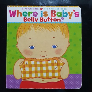 Where is my Baby's Belly Button Lift-A-Flap Book by Karen Katz