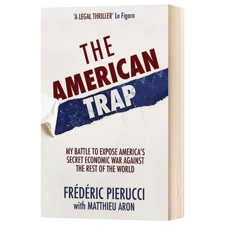 The American Trap The collapse of commercial giants by non-commercial means Import original books