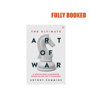 The Ultimate Art of War (Hardcover) by Antony Cummins