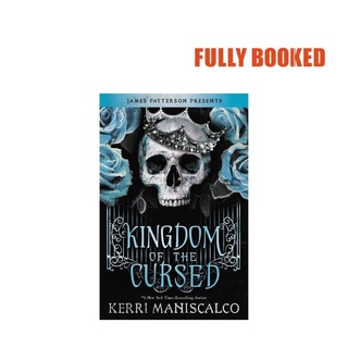 Kingdom of the Cursed: Kingdom of the Wicked, Book 2 (Hardcover) by Kerri Maniscalco
