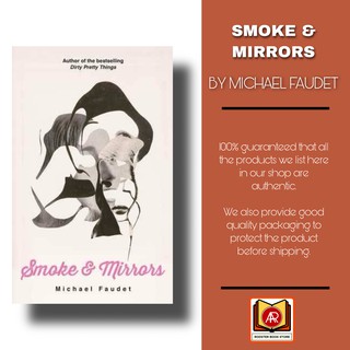 Smoke & Mirrors – Michael Faudet (1)