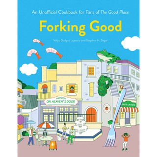 Forking Good: An Unofficial Cookbook for Fans of The Good Place by Lupescu, Valya Dudycz (Hardcover) (1)