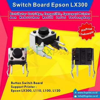 Epson LX300 L110 L100 L120 Mainboard Switch