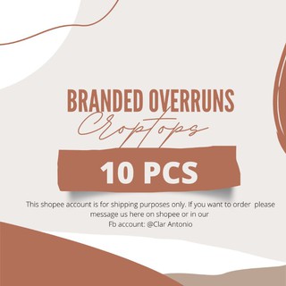 10PCS CROPTOPS BRANDED OVERRUNS (NOT THE REAL PRICE WAG MAG PLACE ORDER)